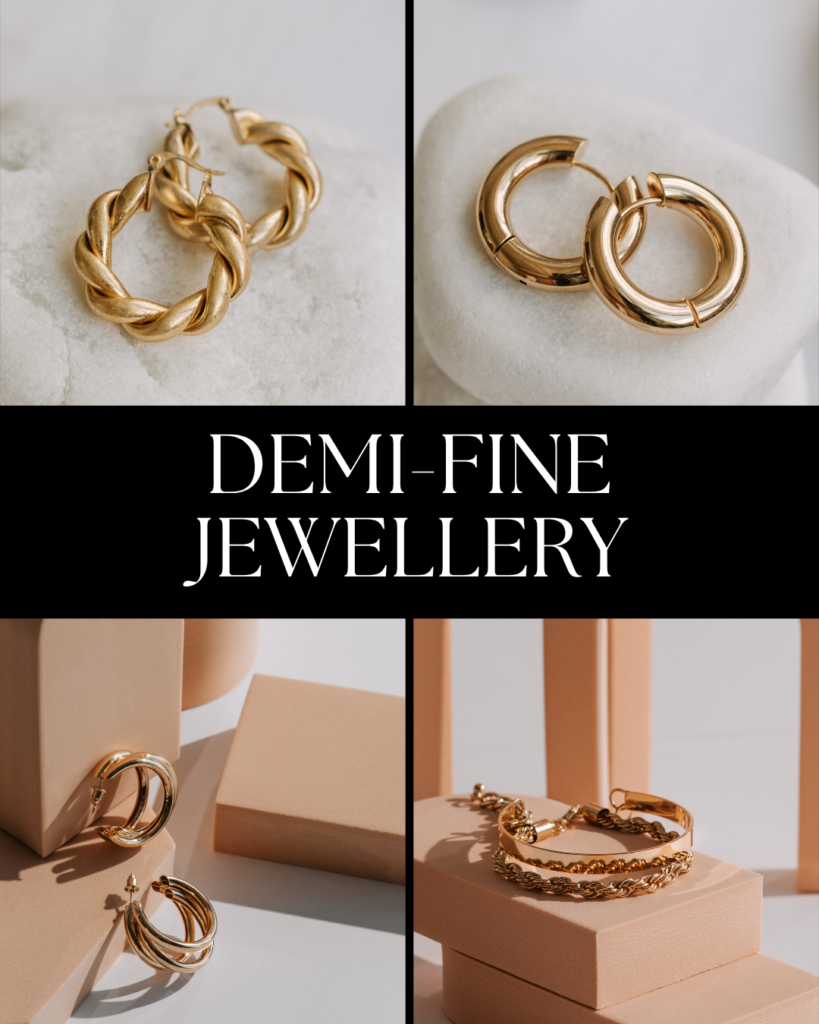 Demi-Fine Jewellery: What to Know Before You Invest in It